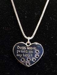 "Dogs Leave Prints On My Heart" Necklace